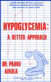 Hypoglycemia: A Better Approach