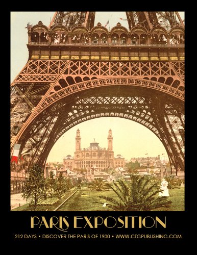 212 Days - The Paris Exposition of 1900