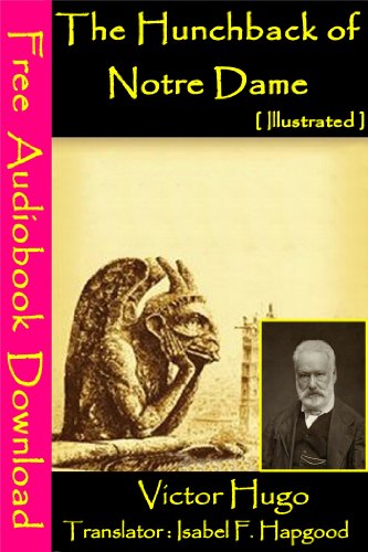 The Hunchback of Notre Dame [ Illustrated ]