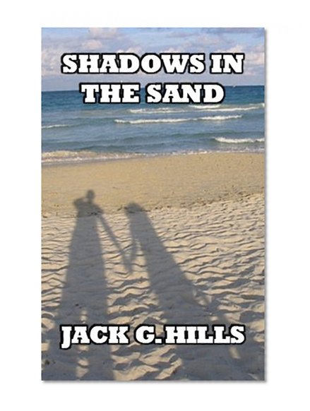 Shadows in the Sand