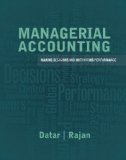 Managerial Accounting: Decision Making and Motivating Performance