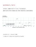 Visual and Statistical Thinking: Displays of Evidence for Making Decisions [Paperback] [1997] Edward R. Tufte