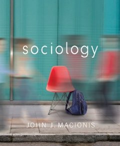 Sociology (14th Edition) [Hardcover] [2011] 14 Ed. John J. Macionis
