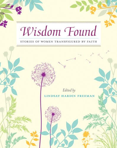 Wisdom Found: Stories of Women Transfigured by Faith