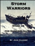 Storm Warriors or ; Life-Boat Work on the Goodwin Sands