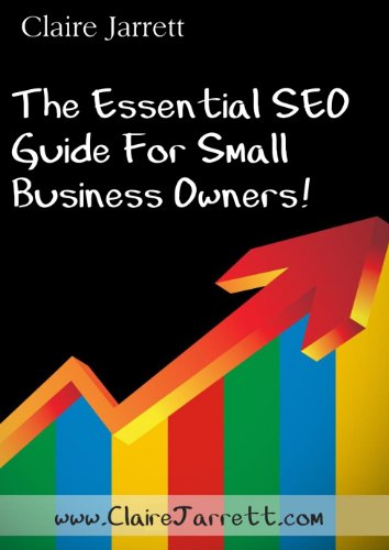 The Essential Guide to SEO for Small Business Owners
