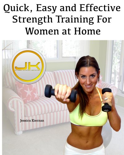 Quick, Easy, and Effective Strength Training For Women at Home