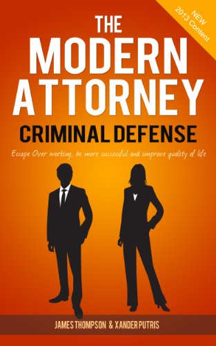 The Modern Attorney (Criminal Defense)