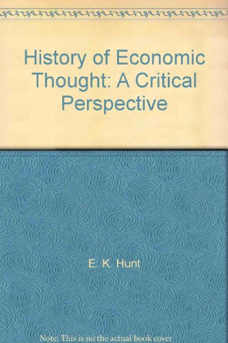 History of Economic Thought: A Critical Perspective
