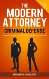 The Modern Attorney (Criminal Defense)