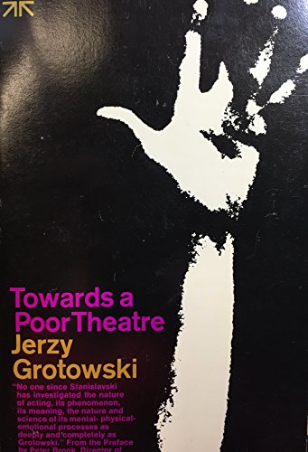 Towards a Poor Theatre