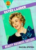 Estee Lauder: Beauty Business Success (Book Report Biographies)