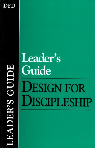 DFD Leader's Guide (Classic) (Design for Discipleship)