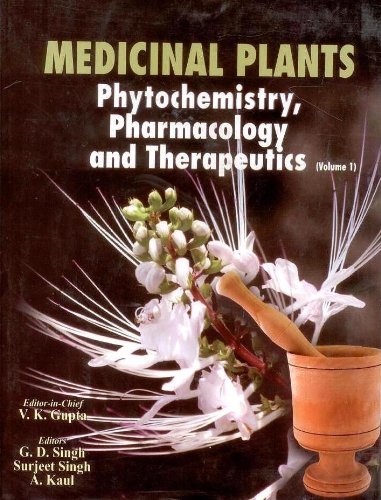 MEDICINAL PLANTS: PHYTOCHEMISTRY PHARMACOLOGY AND THERAPEUTICS VOL 1