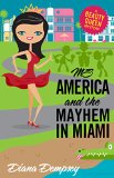 Ms America and the Mayhem in Miami (Beauty Queen Mysteries Book 3)