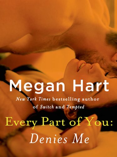 Every Part of You: Denies Me (#4)