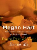 Every Part of You: Denies Me (#4)