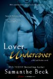 Lover Undercover (A McCade Brothers Novel Book 1)