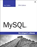 MySQL (5th Edition) (Developer's Library)