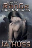 RANGE (I Am Just Junco Book 4)