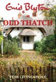 Enid Blyton at Old Thatch