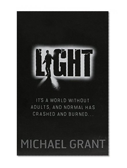 Gone Series Michael Grant Collection 6 Books Set (Light, Gone, Hunger, Lies, Plague, Fear)