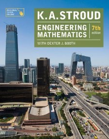 Engineering Mathematics, 7th Edition [Paperback] [2013] 7 Ed. K. A. Stroud, Dexter J. Booth