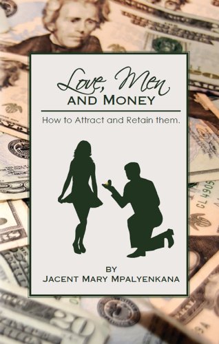 Love, Men and Money
