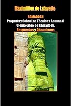 RAMADOSH: Preguntas Sobre Las Técnicas Anunnaki Ulema-Libro de Ramadosh. Respuestas y Discusiones (Spanish Edition)
