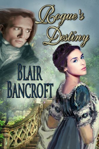 Rogue's Destiny (Regency Warrior Book 4)