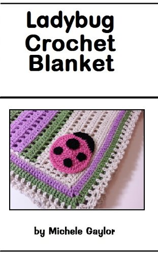 Ladybug Crochet Blanket: Crochet Pattern