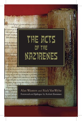 The Acts of the Nazirenes (The Gospel of the Nazirenes Book 2)