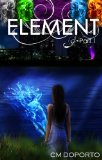 Element, Part 1 (The Natalie Vega Saga)