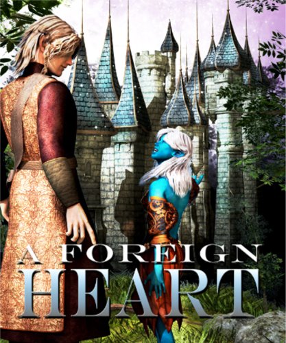 A Foreign Heart (The Inner Seas Kingdoms Book 4)