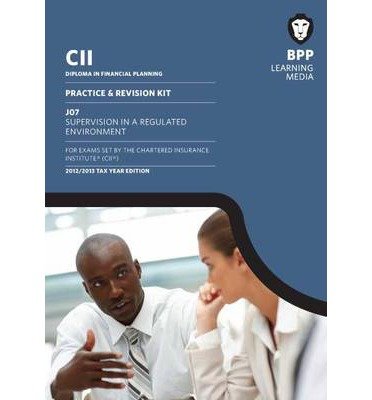 CII - J07 Supervision in a Regulated Market: Revision Kit (Paperback) - Common