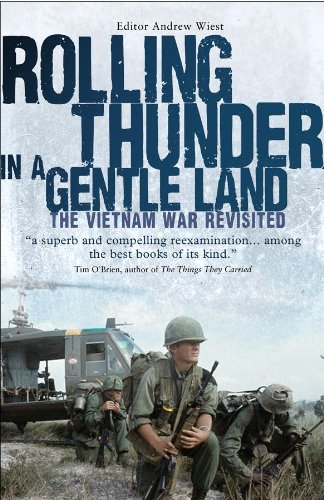 Rolling Thunder in a Gentle Land: The Vietnam War Revisited (General Military)