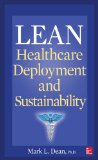 Lean Healthcare Deployment and Sustainability