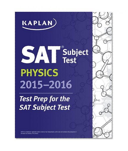 Kaplan SAT Subject Test Physics 2015-2016 (Kaplan Test Prep)