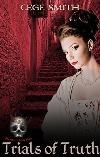 Trials of Truth (Bloodtruth #3)