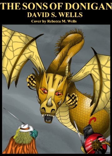 The Sons of Donigan: Book Three of The Dragon Eyes Chronicles