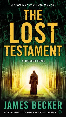 The Lost Testament: A Bronson Novel (Chris Bronson Book 6)
