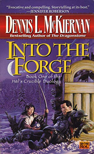 Into the Forge (Mithgar Book 12)