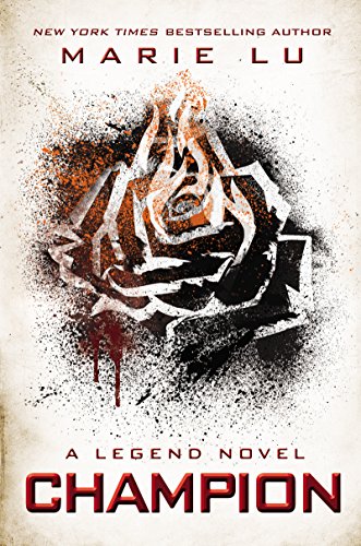 Champion (A Legend Novel, Book 3)