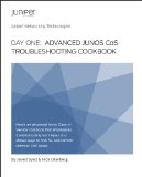 Day One: Advanced Junos CoS Troubleshooting Cookbook