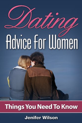 Dating Advice For Women