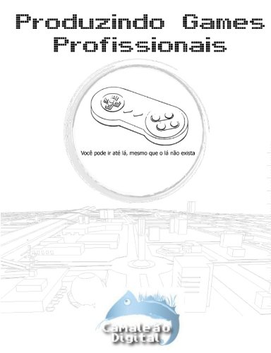 3D Game Studio Fundamental (Portuguese Edition)