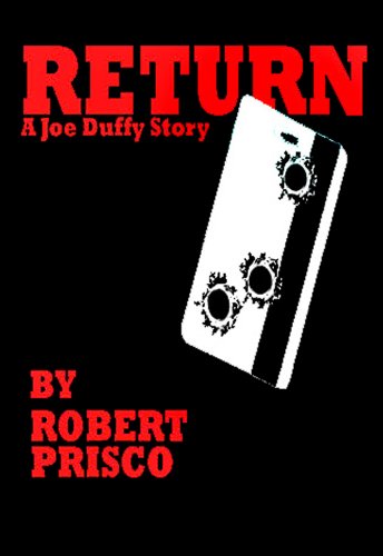 Return (A Joe Duffy Story Book 2)