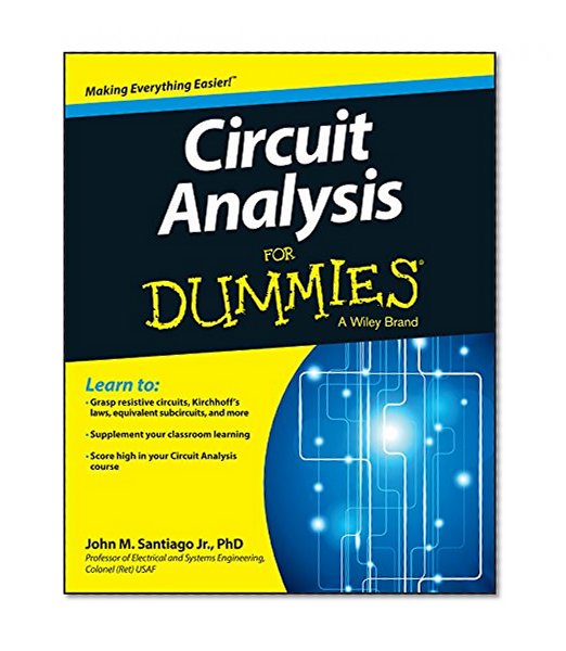 Circuit Analysis For Dummies