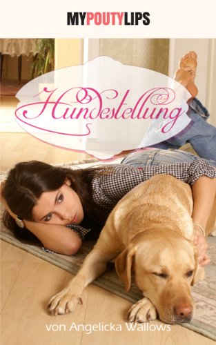 Hundestellung (German Edition)