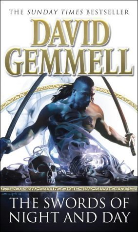 The Swords Of Night And Day (Skilgannon the Damned 2) by Gemmell, David New edition (2005)